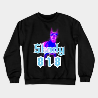 Shady818 Doberman Crewneck Sweatshirt